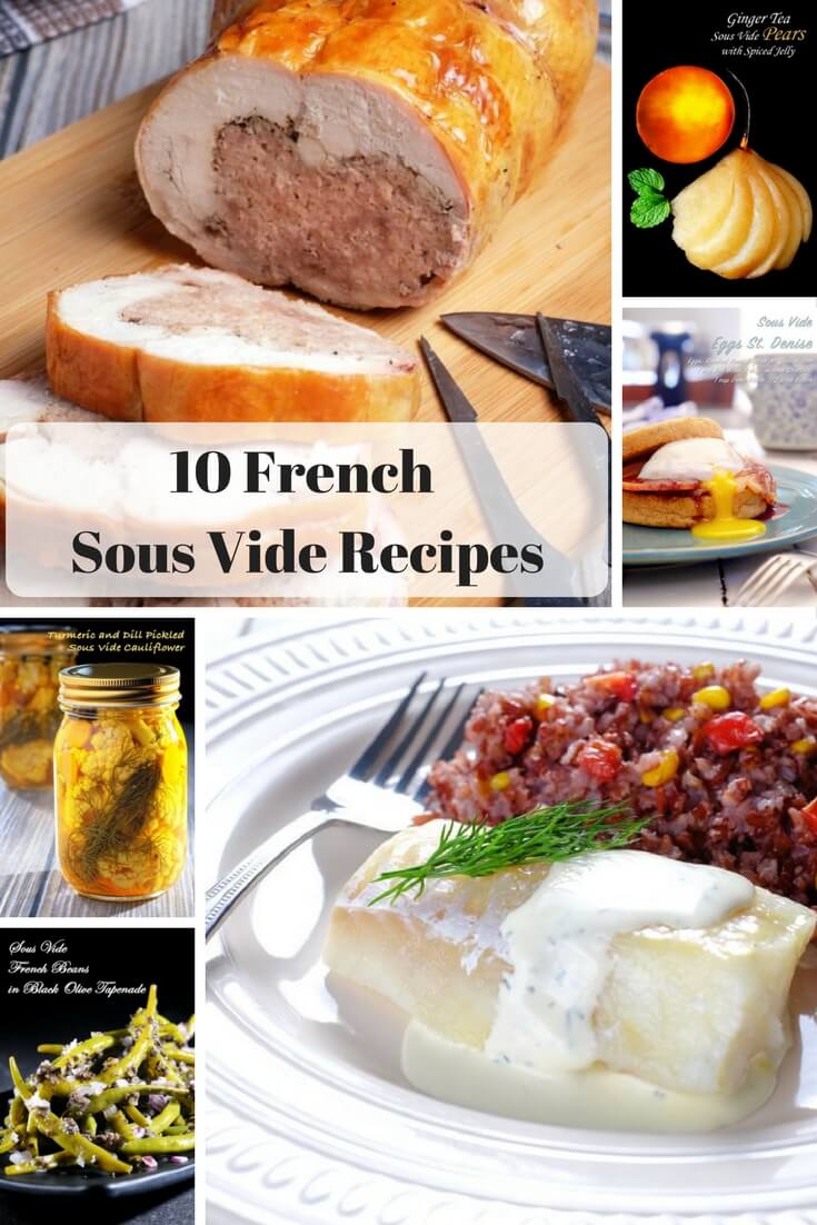 10 Impressive French Sous Vide Recipes Food For Net