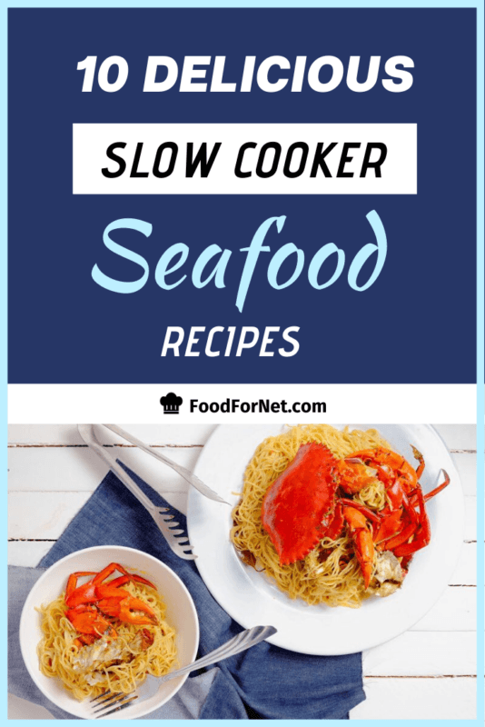 10 Delicious Slow Cooker Seafood Recipes Food For Net
