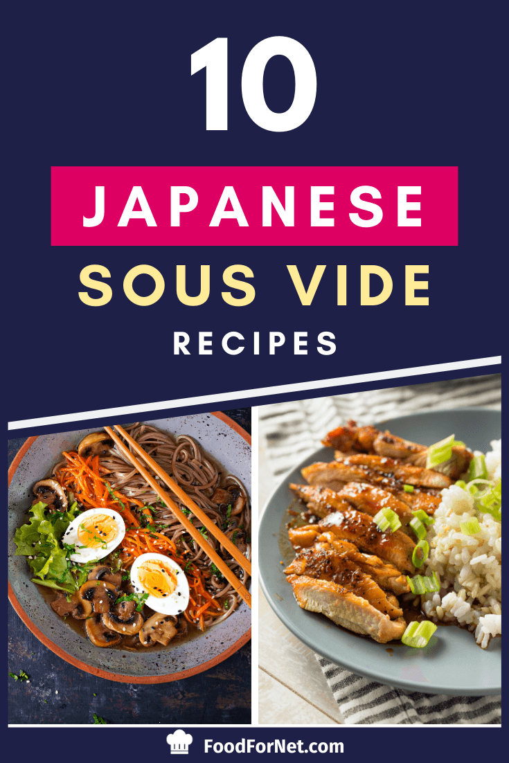 two examples of Japanese Sous Vide Recipes