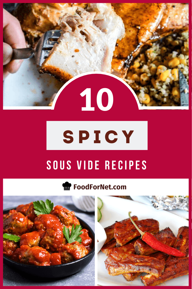 Spicy Sous Vide Recipes