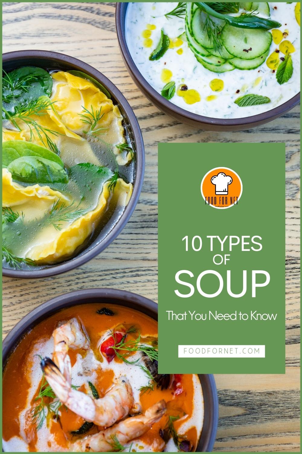 an overhead shot of three dark grey bowls with different types of soups, resting on a wooden surface, with text overlay on a green rectangular banner "10 Types of Soup That You Need to Know"