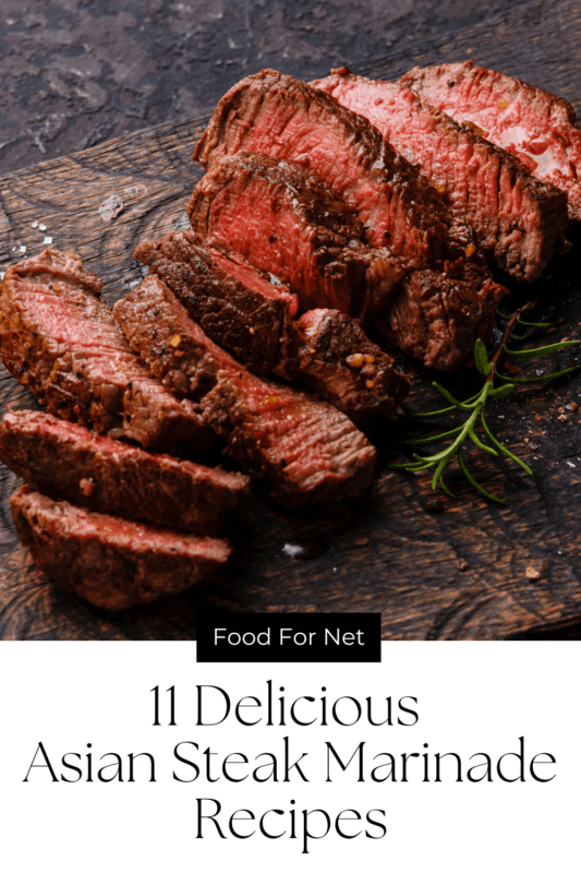 11 Delicious Asian Steak Marinade Recipes And Tips Food For Net