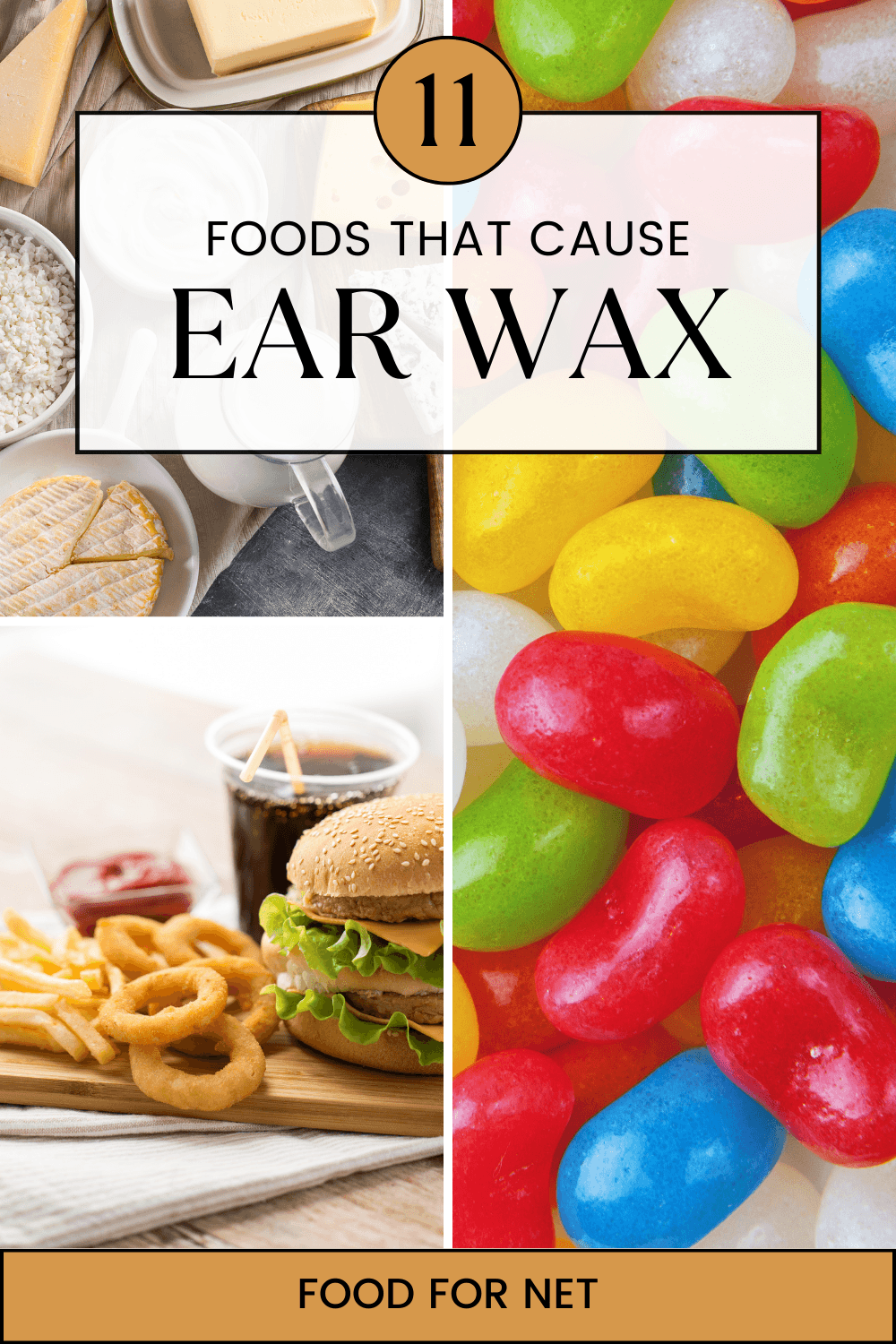 A selection of foods that might lead to ear wax buildup, including candy, dairy products, and fast food