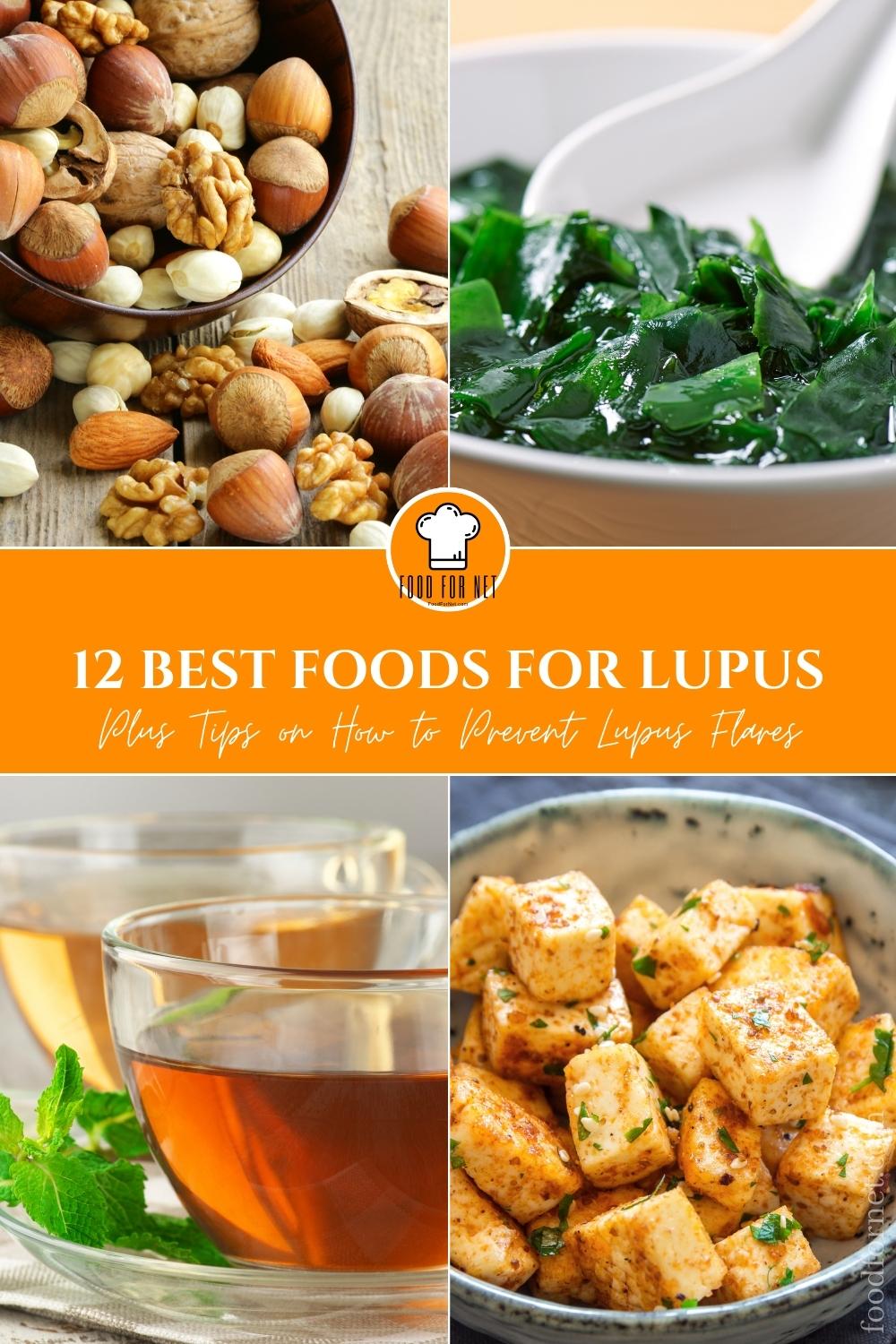 12 Best Foods for Lupus Plus Tips on How to Prevent Lupus Flares | Food ...