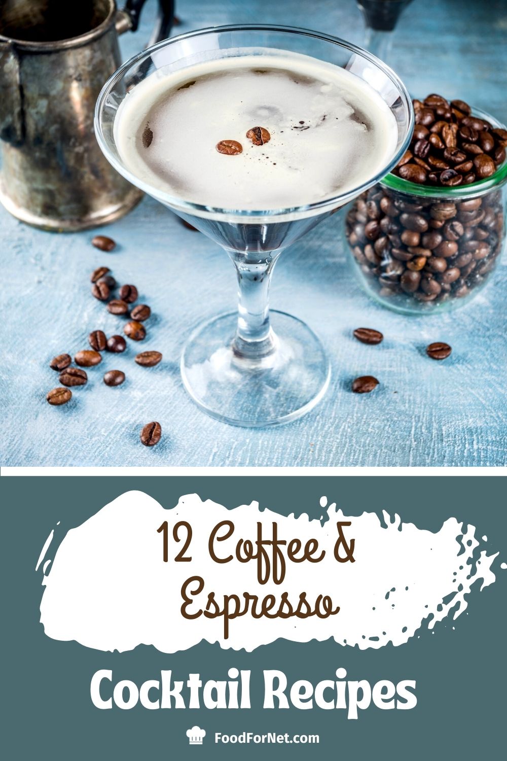 12 Coffee & Espresso Cocktail Recipes | Food For Net