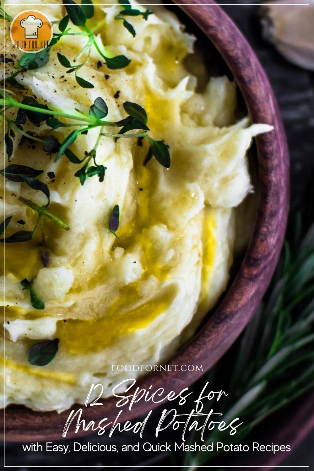 Spices for Mashed Potatoes. overhead shot of a burgundy wooden bowl of mashed potatoes with herbs; with text overlay "12 Spices for Mashed Potatoes with Easy, Delicious, and Quick Mashed Potato Recipes"