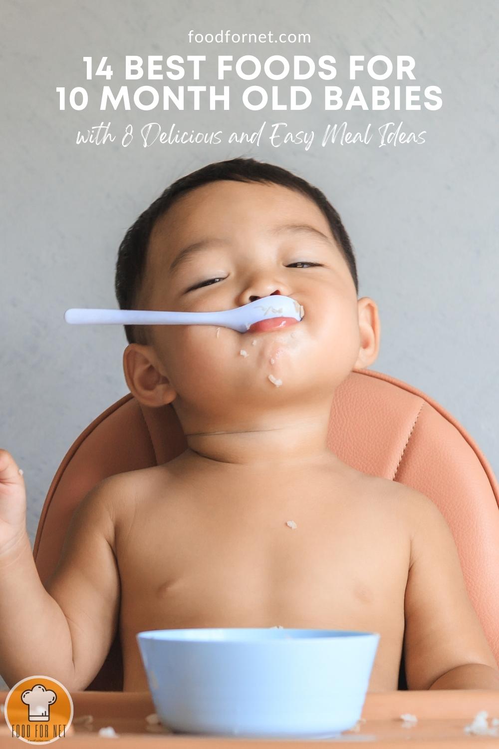 best Foods for 10 Month Old Babies. a baby eating rice on his highchair with a spoon in his mouth and a white bowl in front of him; with text overlay 