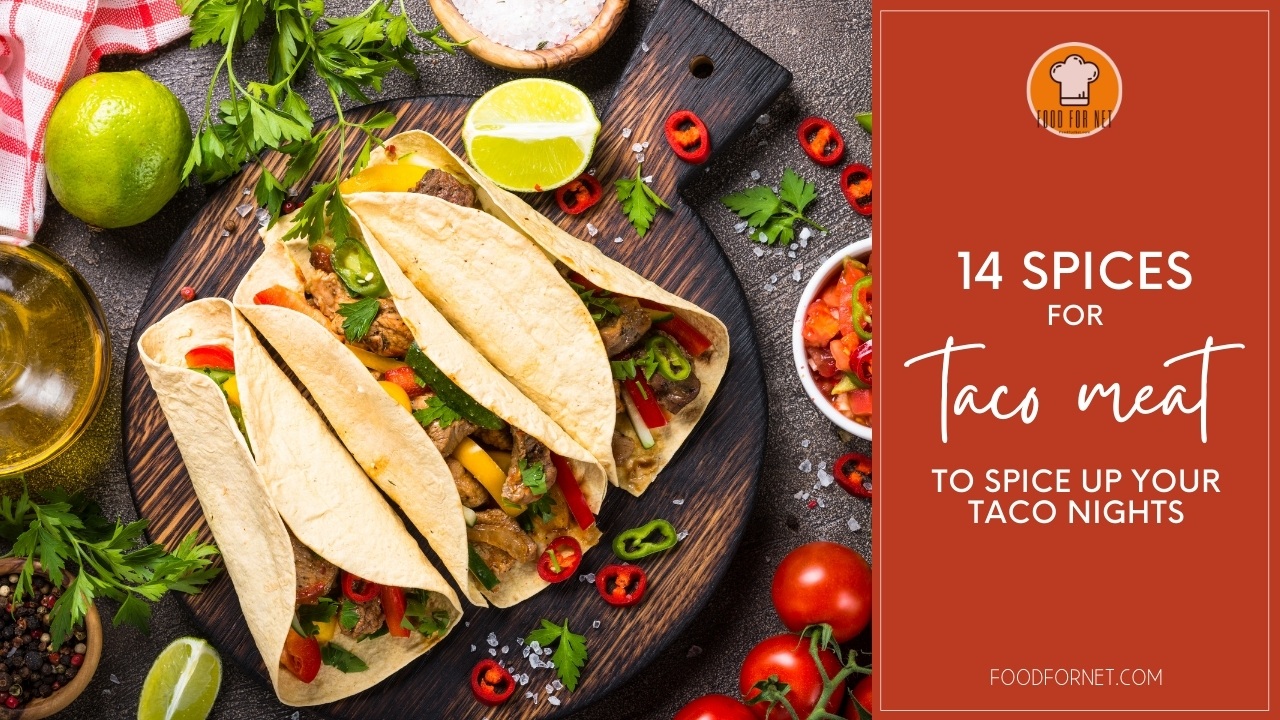 14-spices-for-taco-meat-to-spice-up-your-taco-nights-food-for-net