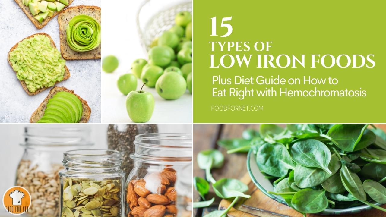 15 Types Of Low Iron Foods Plus Diet Guide On How To Eat Right With 