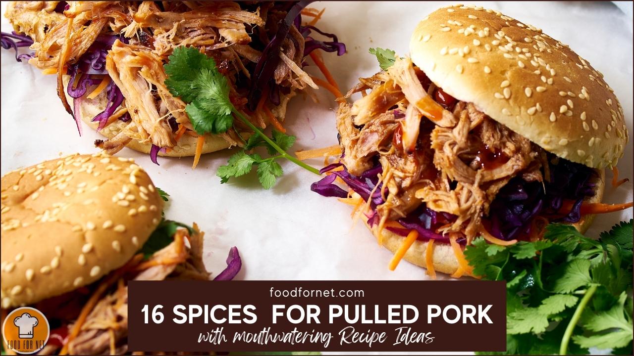 16 Spices for Pulled Pork with Mouthwatering Recipe Ideas Food For Net