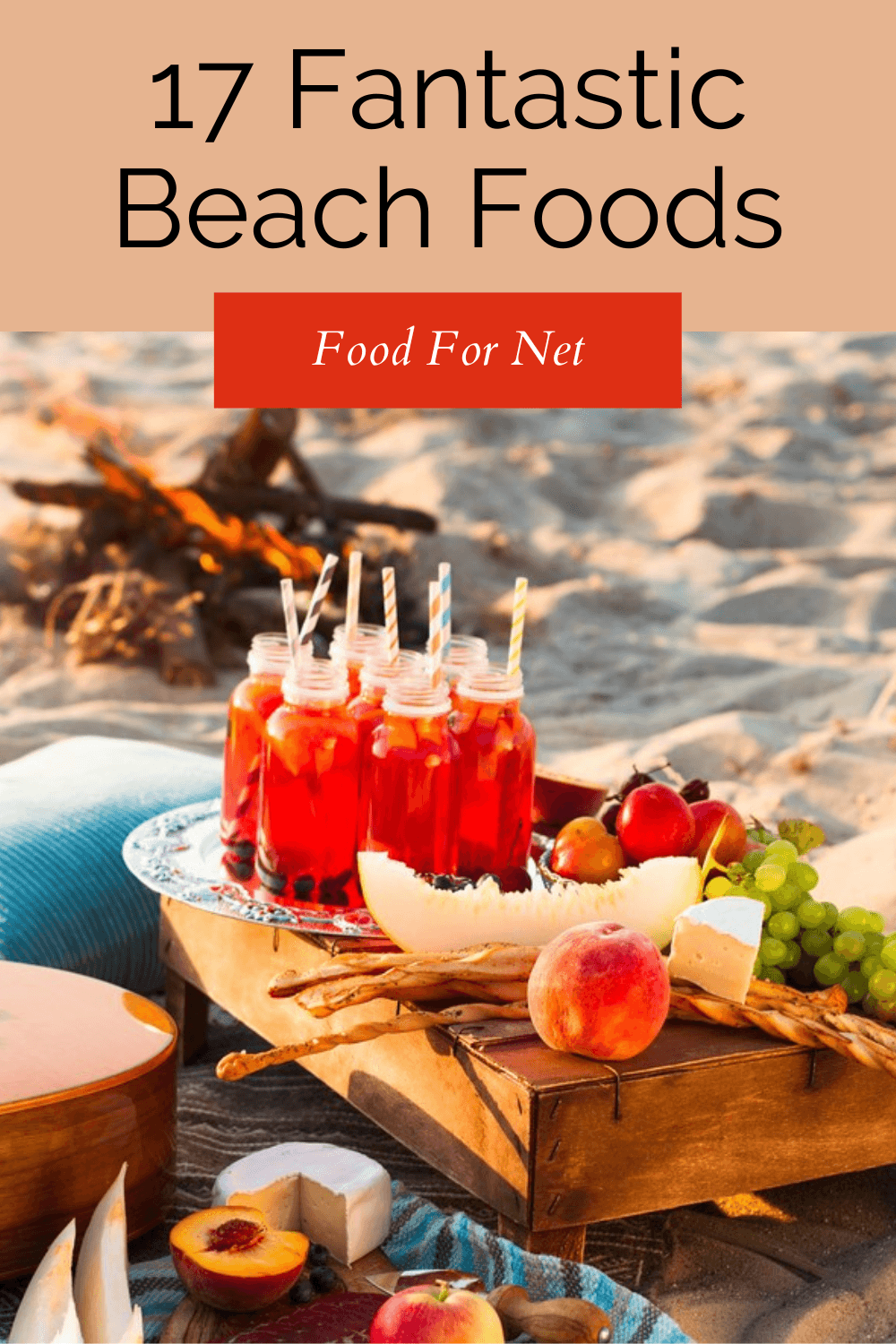 17 Beach Picnic Foods That Are Fun Romantic, And Simple Food For Net