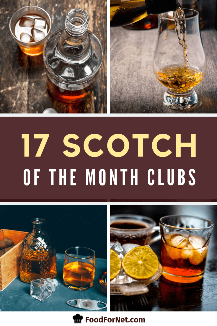 17 Scotch Of The Month Clubs To Wet Your Whistle! Food For Net