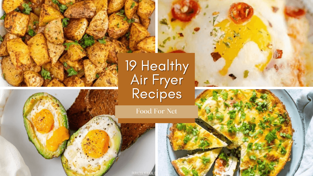 19 Healthy Air Fryer Breakfast Recipes Food For Net