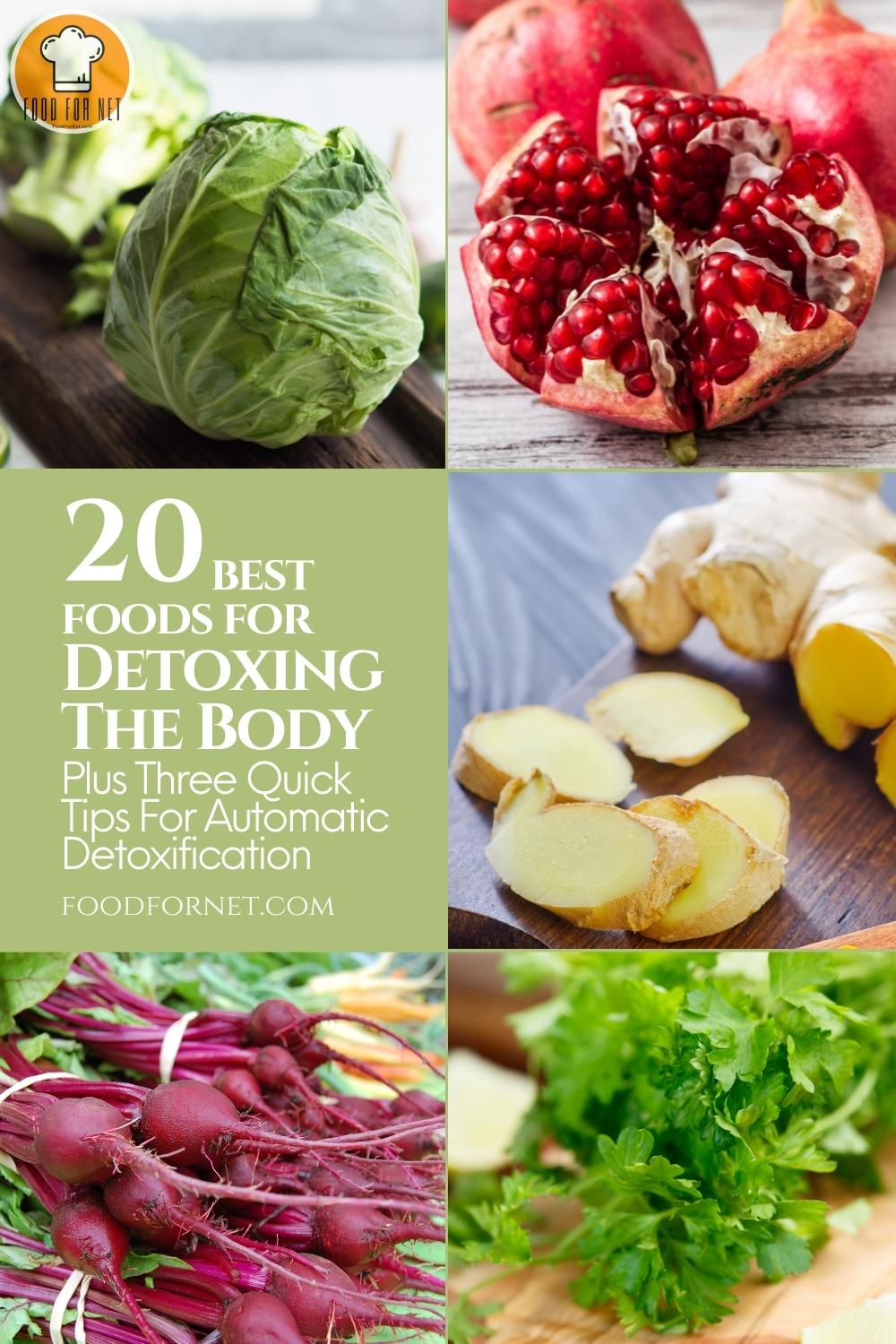 20 Best Foods For Detoxing The Body, Plus Three Quick Tips For ...