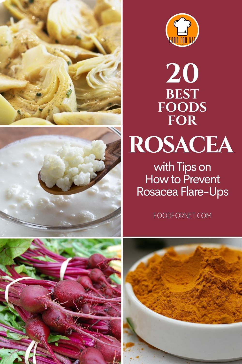 Best Foods for Rosacea. a photo collage of artichoke hearts, kefir, beets, and a bowl of turmeric, with text overlay on a maroon background "20 Best Foods for Rosacea with Tips on How to Prevent Rosacea Flare-Ups"