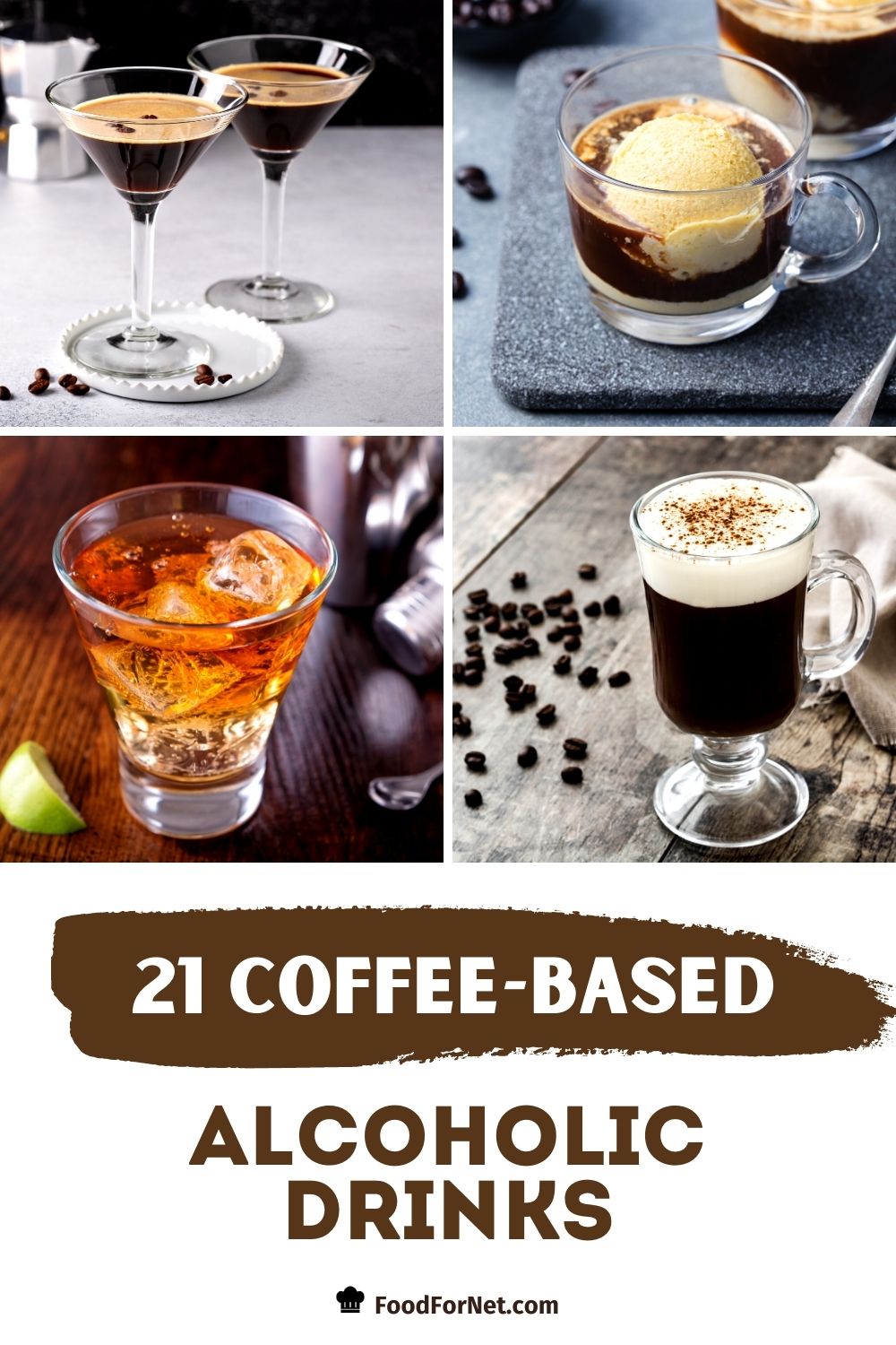 21 Coffee-Based Alcoholic Drinks To Perk You Up | Food For Net