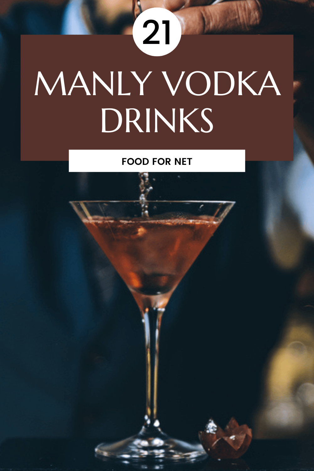 A vodka cocktail being prepared in a bar, highlighting the idea of manly vodka drinks