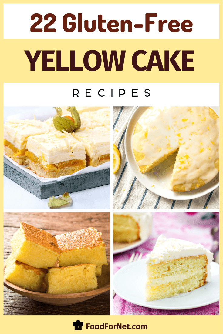 22 Gluten-Free Yellow Cake Recipes: Simple But Delicious | Food For Net