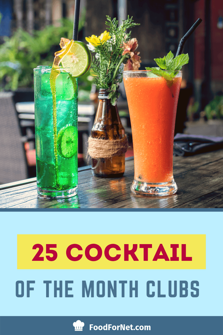 25 Cocktail Of The Month Clubs You've Got To Try Food For Net