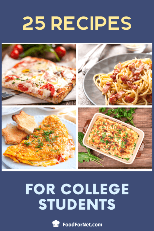 25 Recipes For College Students That Won't Break Your Budget | Food For Net