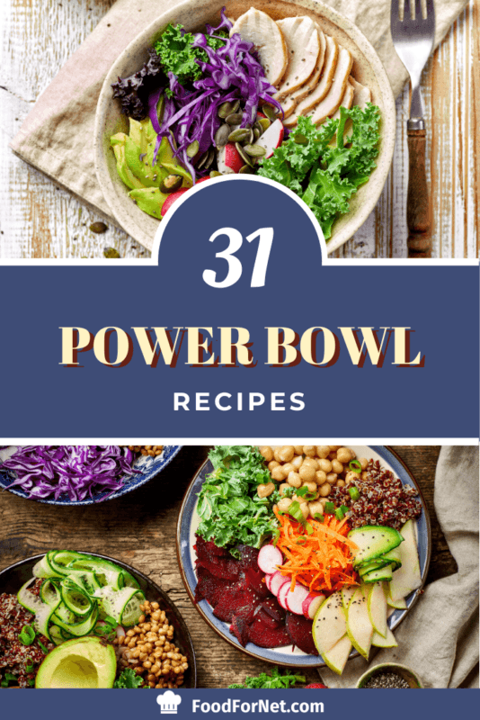 31 Powerful Power Bowl Recipes - The Latest Trend In Food | Food For Net