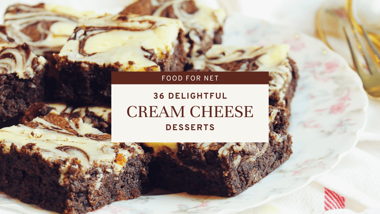 36 Delightful Desserts With Cream Cheese Food For Net