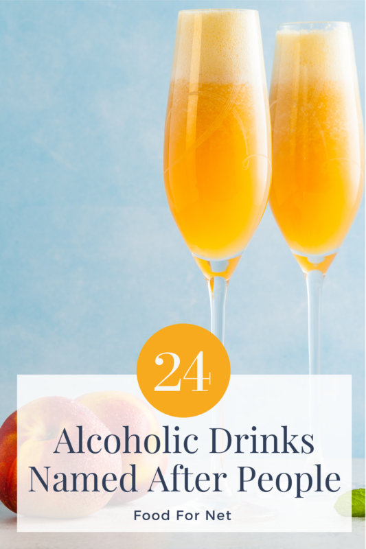 24 Drinks Named After People That Give You A Sense Of History Food For Net