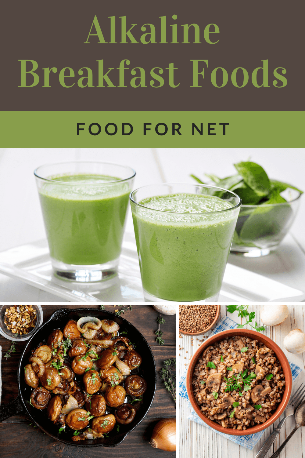 Alkaline Breakfast Foods. Two glasses of an alkaline smoothie, fried mushrooms in a pan and a bowl of buckwheat porridge