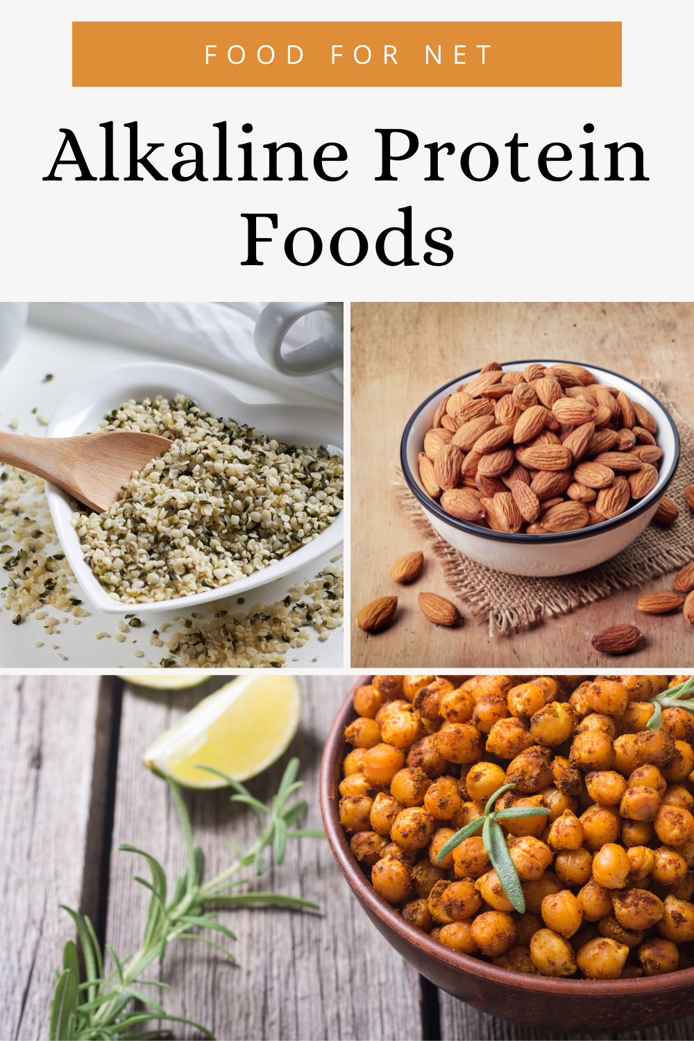 A selection of alkaline protein foods, including chickpeas, hemp hearts, and almonds