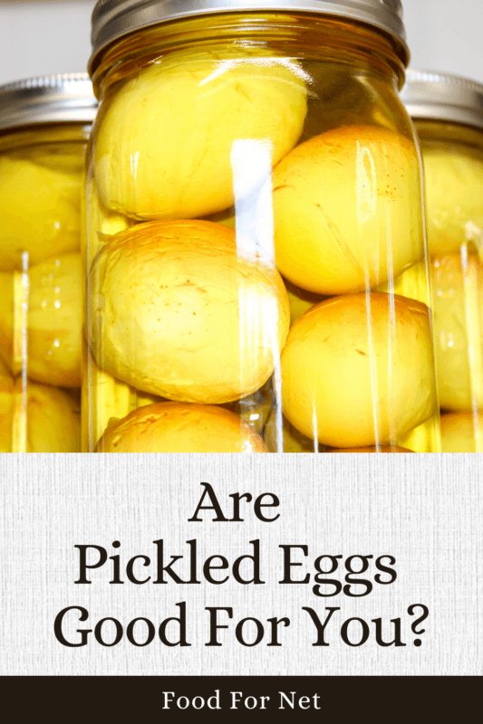 Are Pickled Eggs Good For You? Food For Net