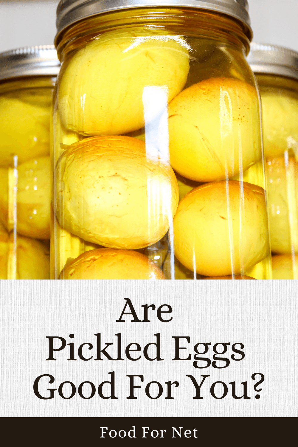 Are Pickled Eggs Good For You?