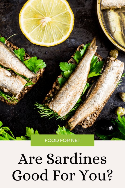 Are Sardines Good For You? Food For Net
