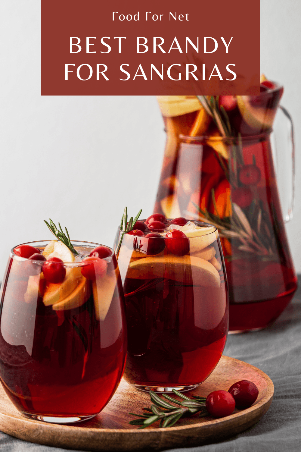 The Best Brandy For Sangrias | Food For Net