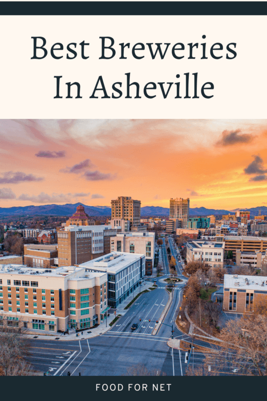 Best Breweries In Asheville | Food For Net