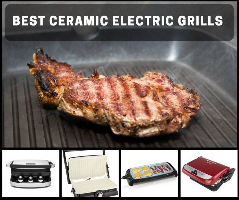 Best Ceramic Electric Grills