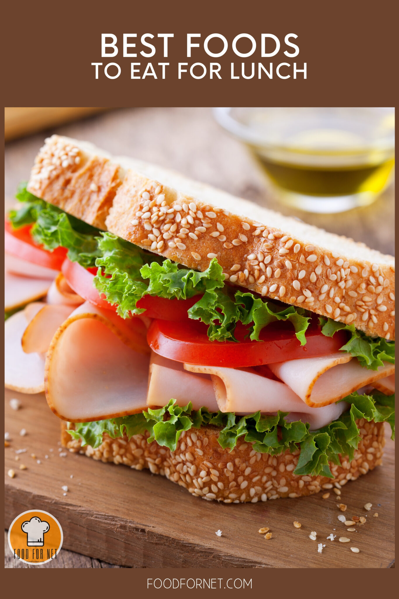 Best Foods to Eat for Lunch Food For Net