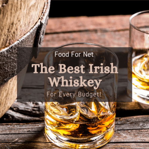 Scotch Whisky vs. Irish Whiskey Food For Net