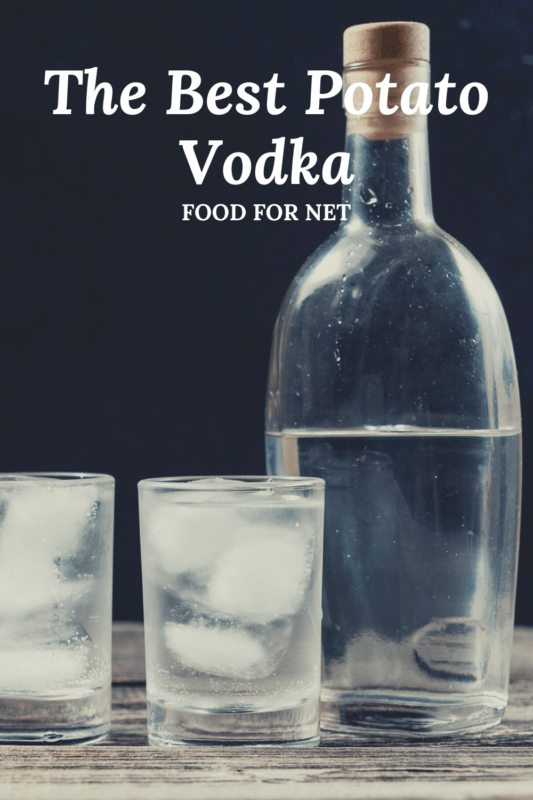 The Best Potato Vodka Food For Net