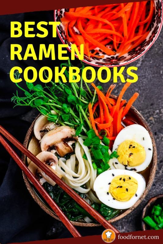 Top 10 Ramen Cookbooks Food For Net