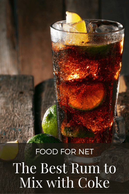 The Best Rum to Mix With Coke Food For Net