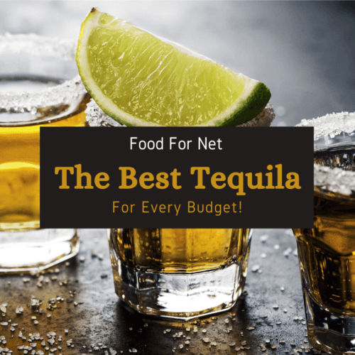 The Best Anejo Tequila For Every Budget Food For Net