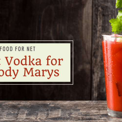 The Best MidRange Vodka Food For Net