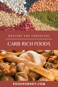Carbohydrate Rich Foods – Which Are Healthy & Which Aren’t? | Food For Net