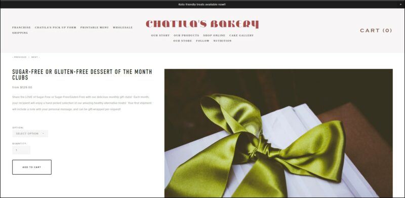 screenshot of Chatila's Bakery Sugar-Free or Gluten-Free Dessert of the Month Clubs' web page, dominantly white page with black announcement bar on top followed by a light beige header bearing the website's name in red, underneath it is the main menu, the page displays the subscription  plan with an image of the box with green satin bow