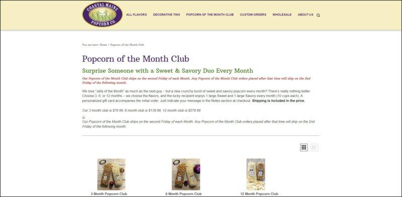 screenshot of Coastal Maine Popcorn Monthly Club's web page, pale yellow header bears the website's logo along with the main menu, the dominantly white page is displaying the information of the popcorn month club with accompanying images of the popcorn products