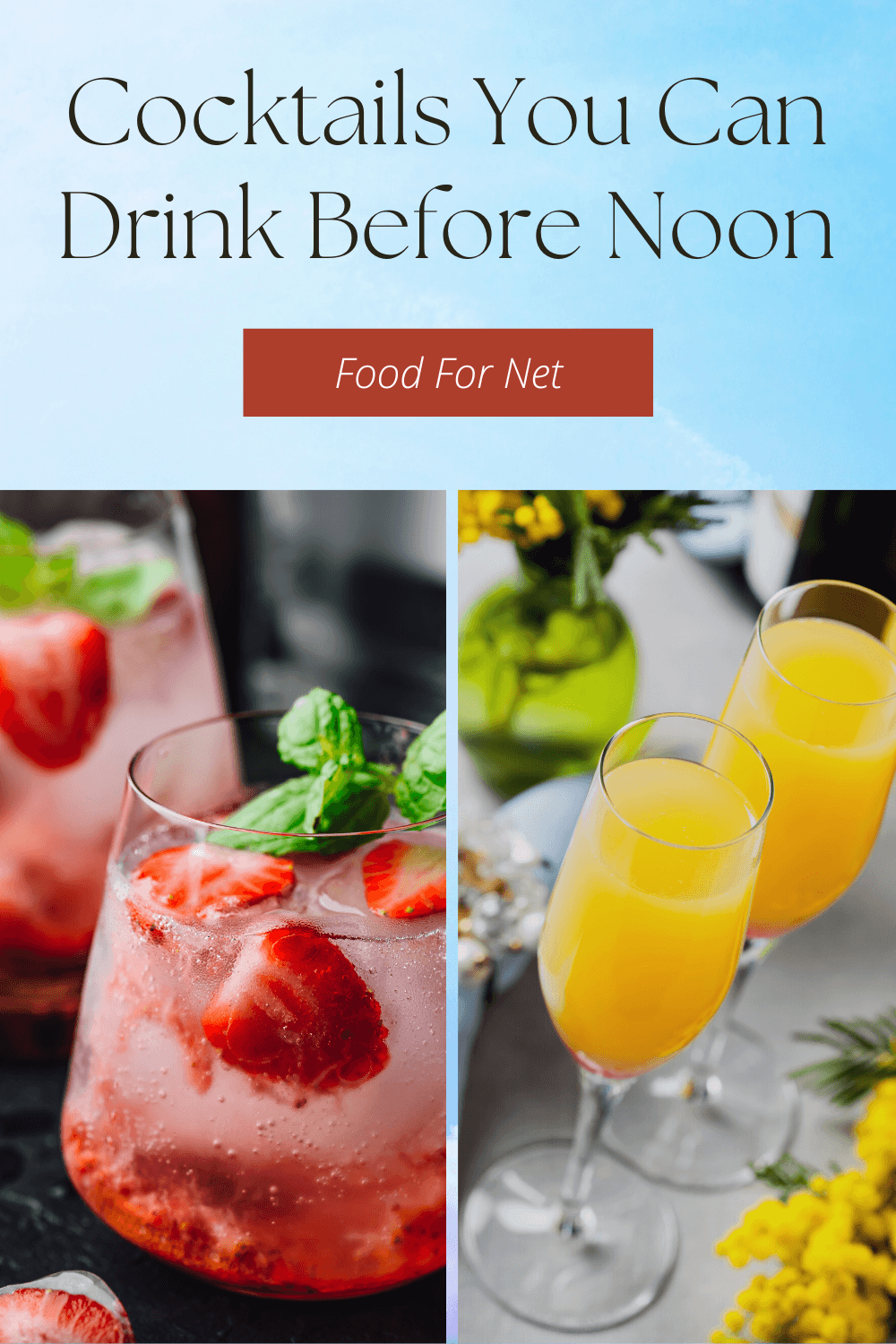 Two strawberry cocktails and some mimosas, highlighting cocktails you can drink before noon