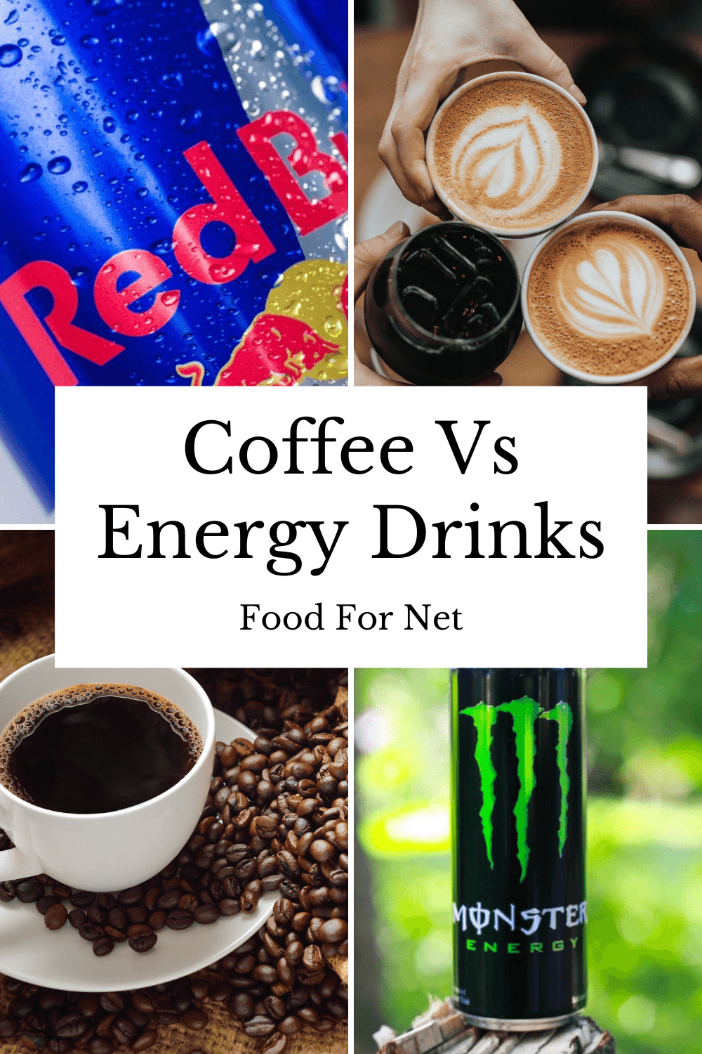 Red Bull and Monster energy drinks, along with two images of coffee, highlighting the debate about coffee vs energy drinks