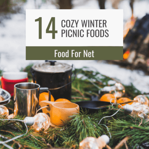 25 Easy Picnic Foods So You Can Enjoy Your Time Outdoors Food For Net
