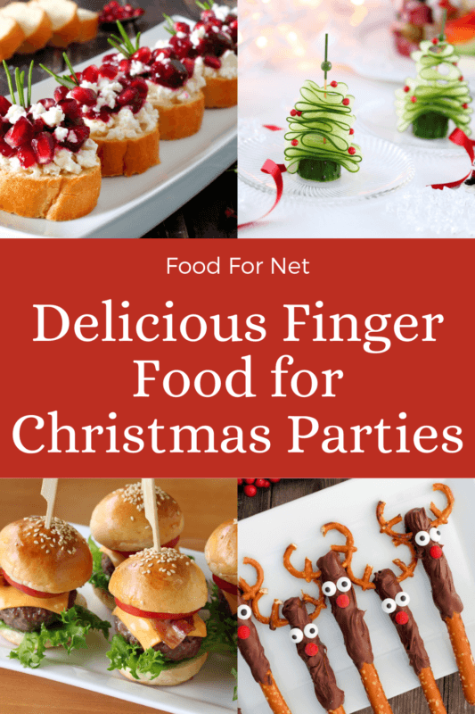 The Best Finger Food For Christmas Parties And The Holiday Season