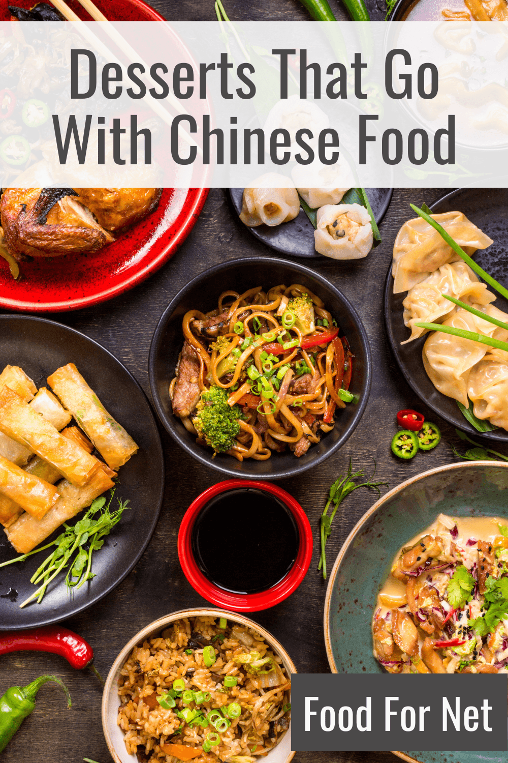 Bowls containing a large variety of different Chinese foods, looking at desserts that go with Chinese food